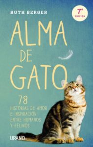 Alma de gato. 78 historia de amor e inspiración entre humanos y felinos