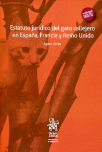 El estatuto jurídico del gato callejero en España, Francia y el Reino Unido